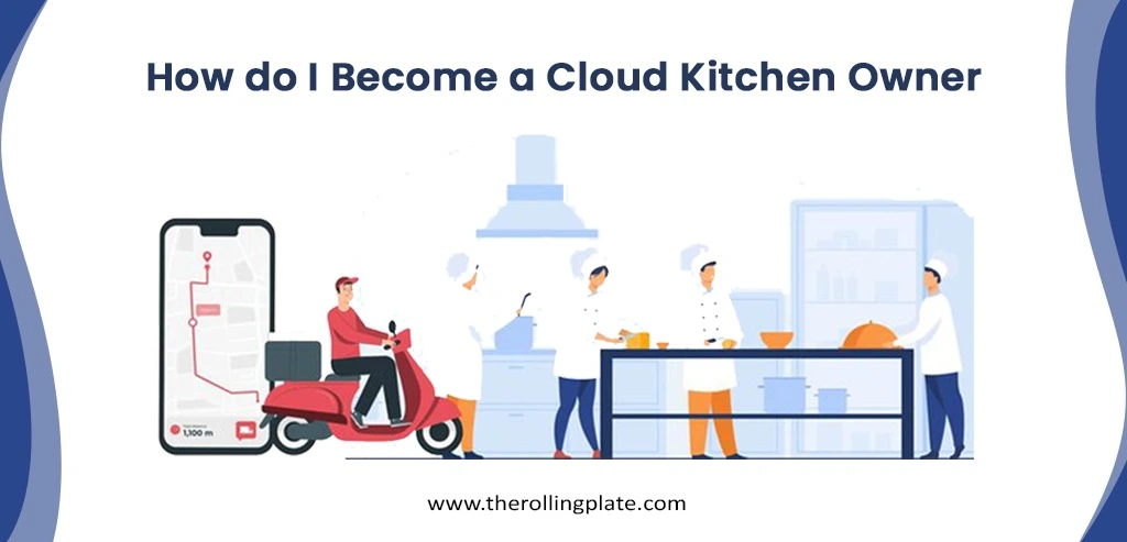 Cloud Kitchen Owner