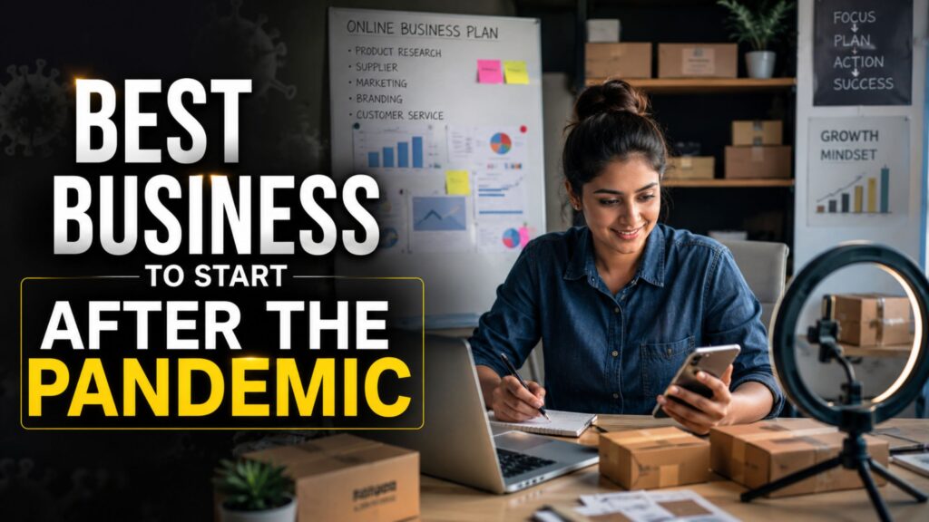 Best Business to start After the Pandemic
