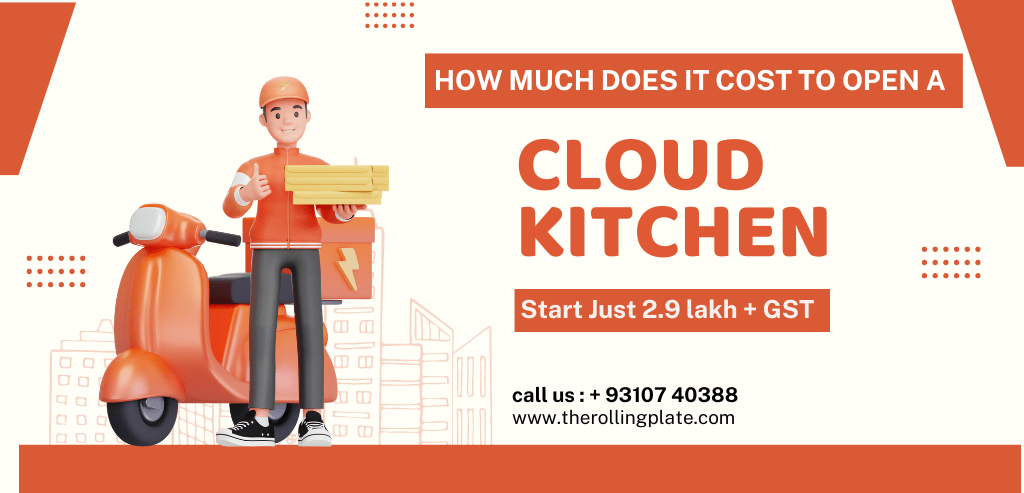 Cloud Kitchen Setup Cost In India