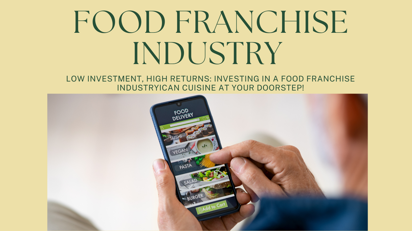 Food Franchise Industry