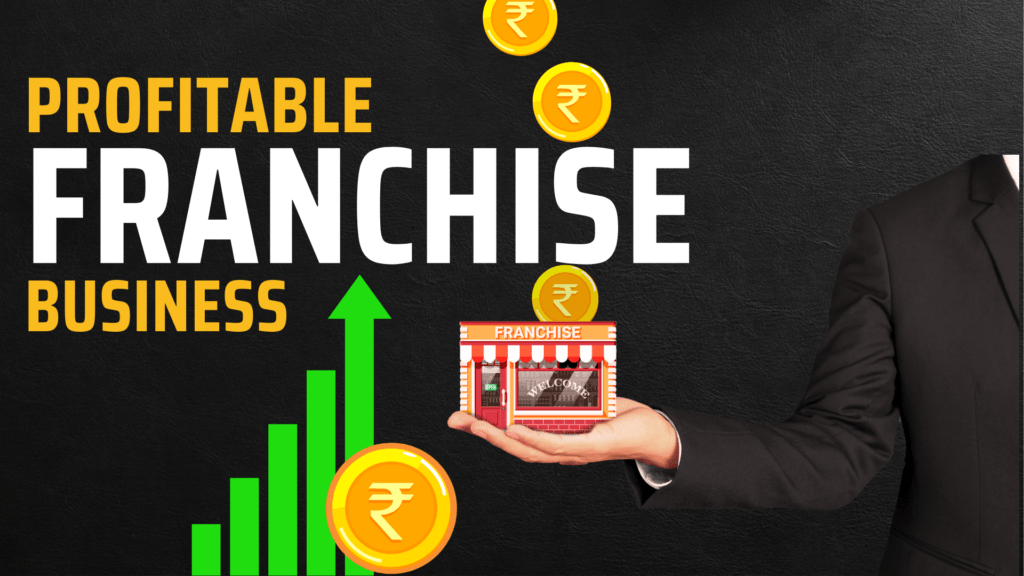 Profitable Franchise Business